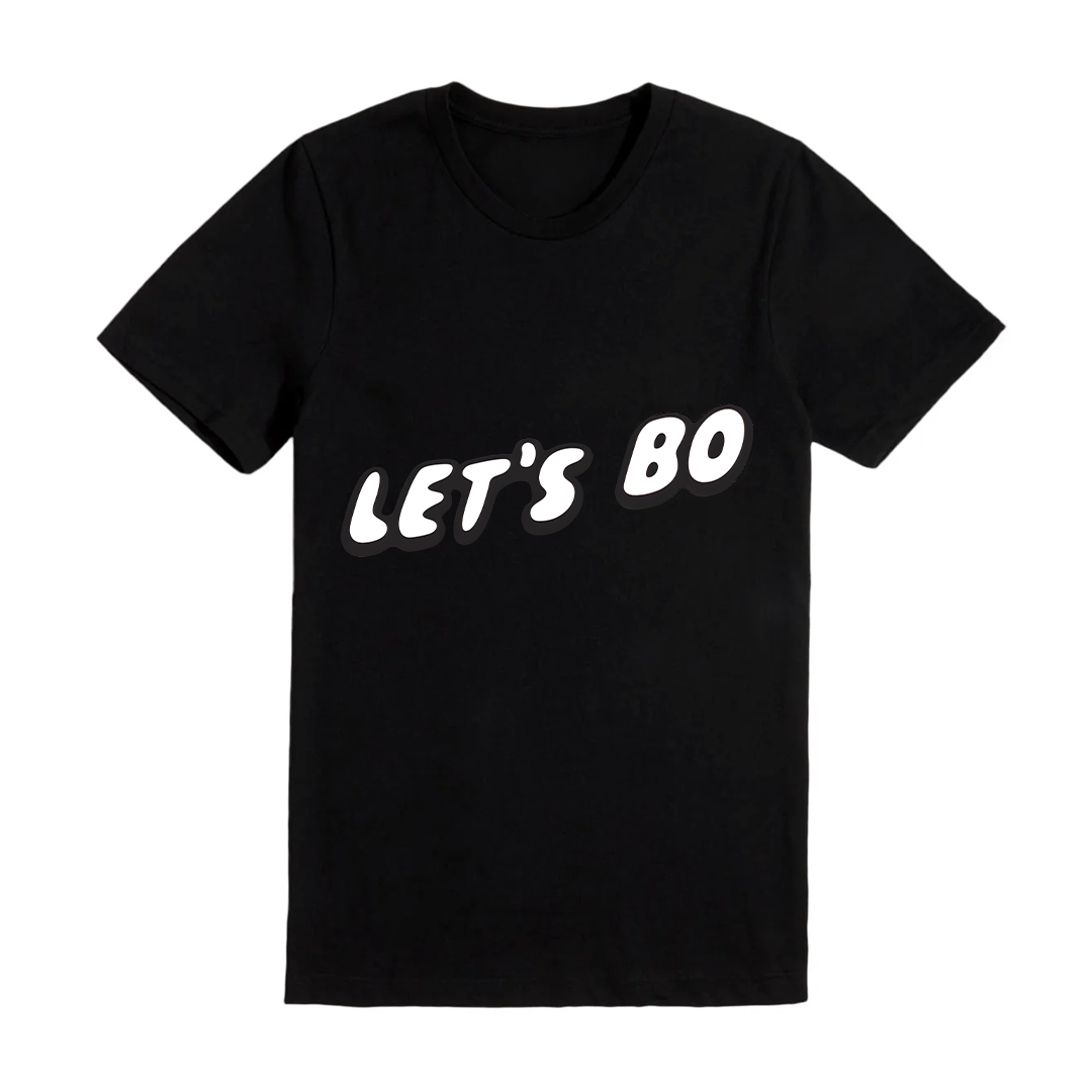 Lets Bo Shirt